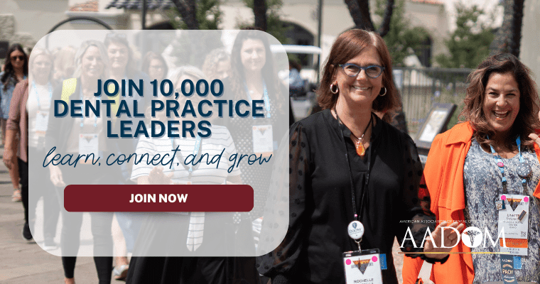 Join 10,000 dental practice leaders - learn, connect, and grow.