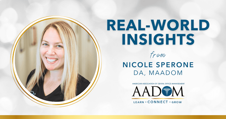 Real-World Insights from Nicole Sperone, DA, MAADOM. 